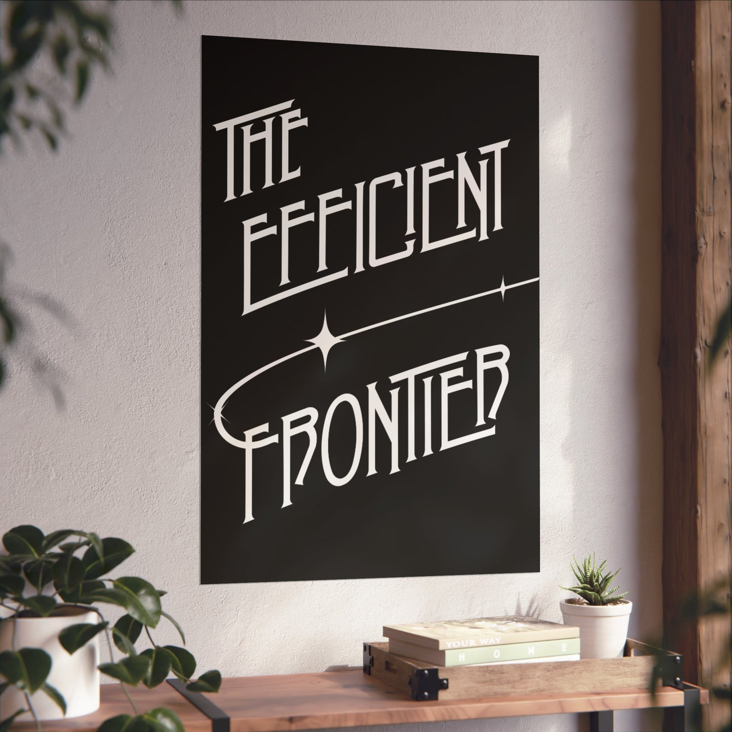 The Efficient Frontier - Fine Art Poster