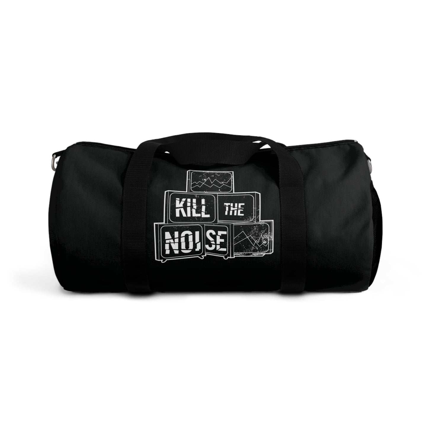 Kill the Noise - Black Duffel Bag