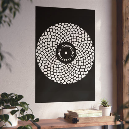 Compound Everything - Fine Art Poster