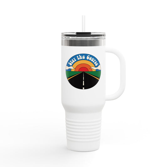 Stay the Course - Insulated Travel Tumbler
