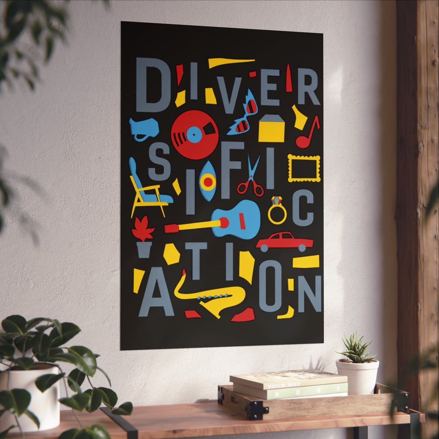 Diversification - Fine Art Posters