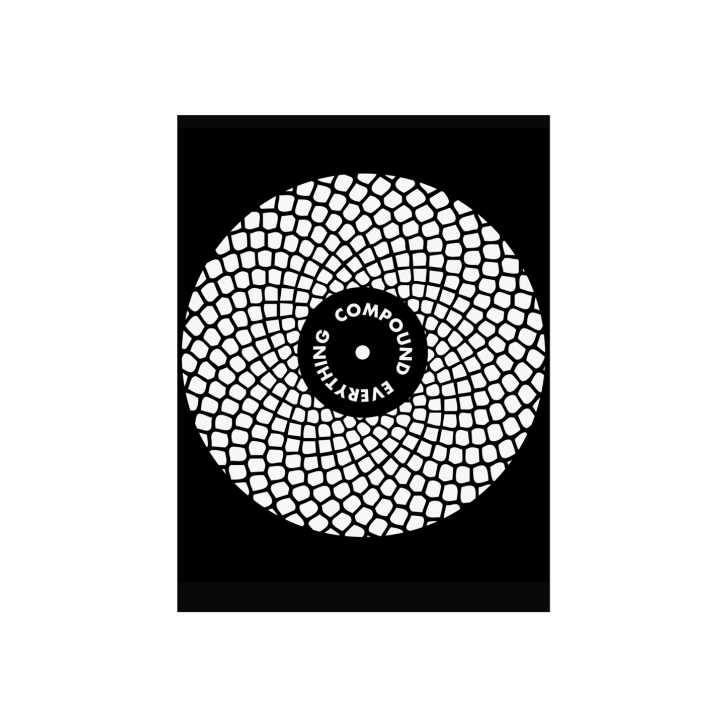 Compound Everything - Fine Art Poster