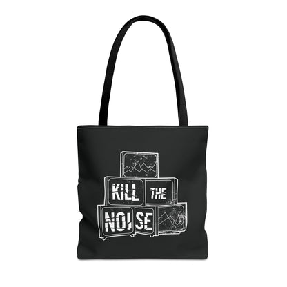 Kill the Noise  - Tote Bag