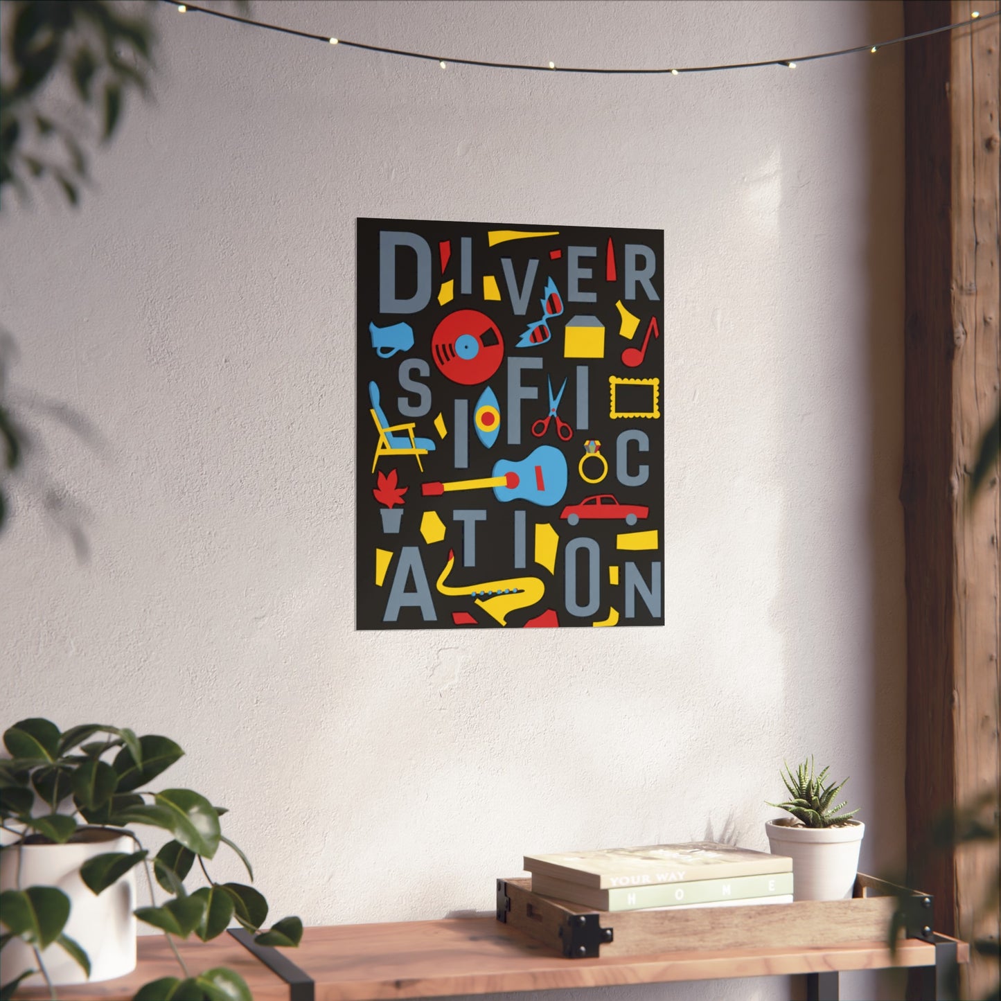 Diversification - Fine Art Posters