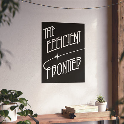 The Efficient Frontier - Fine Art Poster
