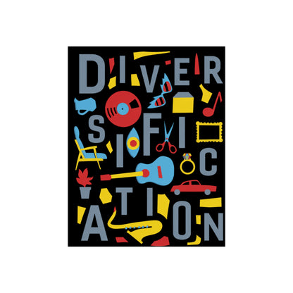 Diversification - Fine Art Posters