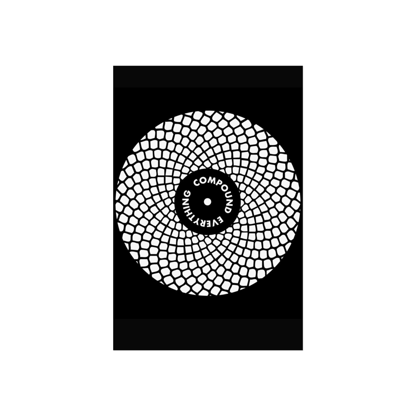 Compound Everything - Fine Art Poster