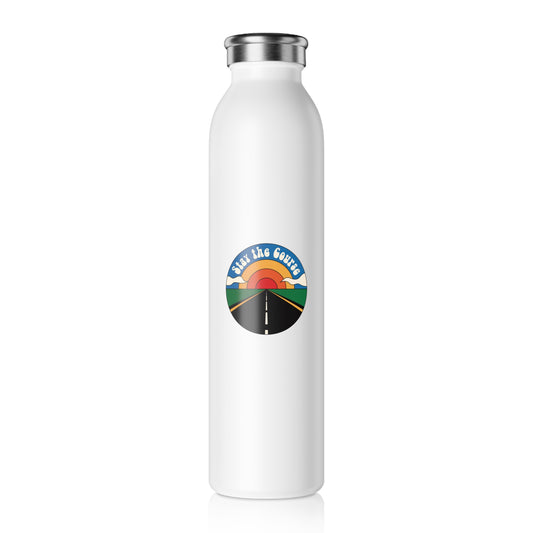Stay the Course - Slim Water Bottle