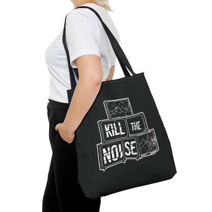 Kill the Noise  - Tote Bag