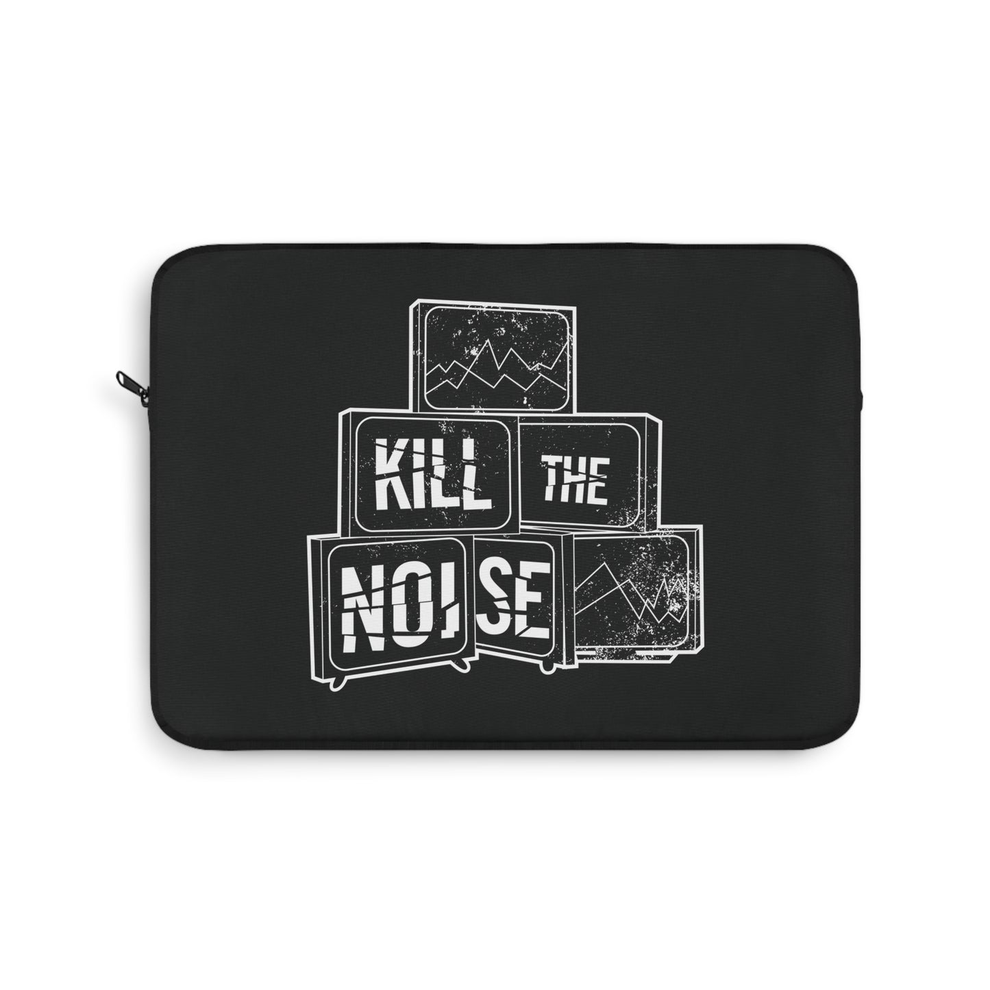 Kill the Noise - Black Laptop Sleeve