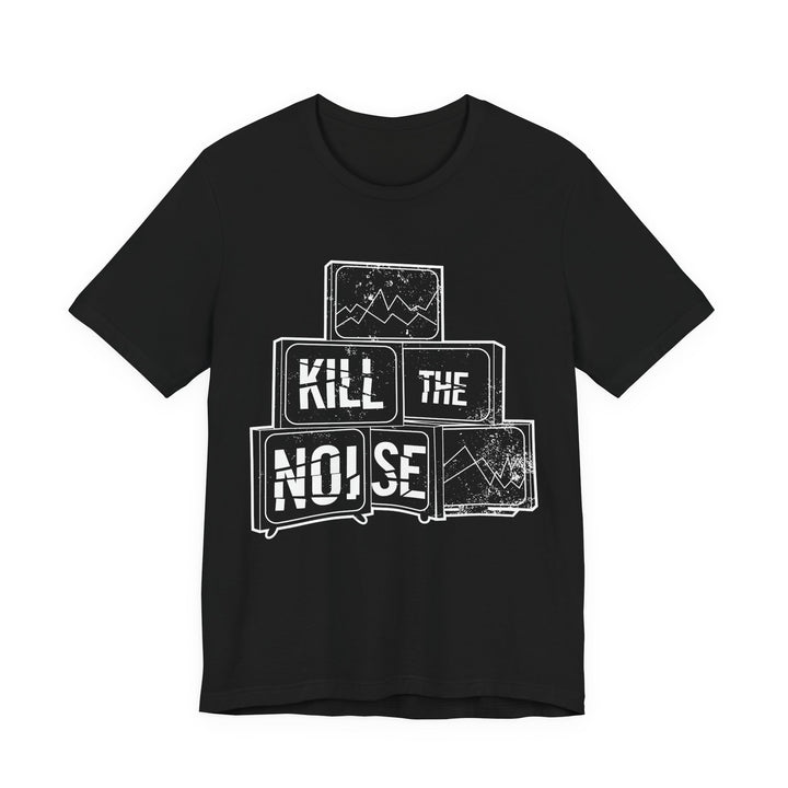 Kill the Noise