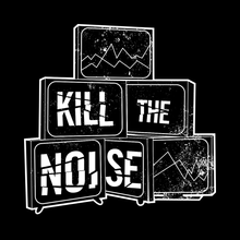 Kill the Noise art work
